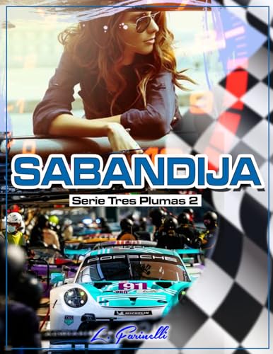 Sabandija: Serie Tres Plumas