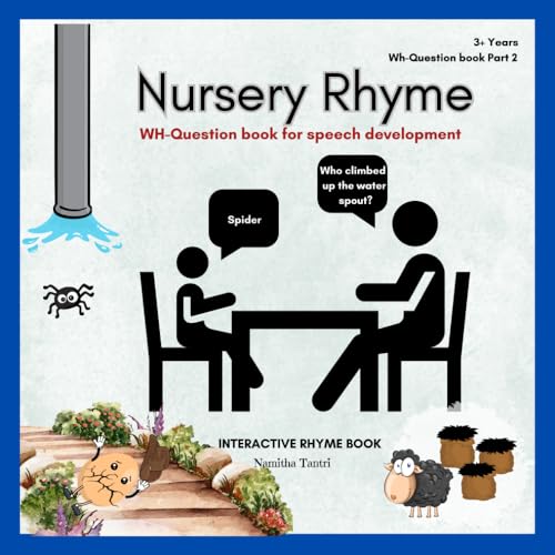 Interactive nursery rhyme WHQuestion book for speech development by