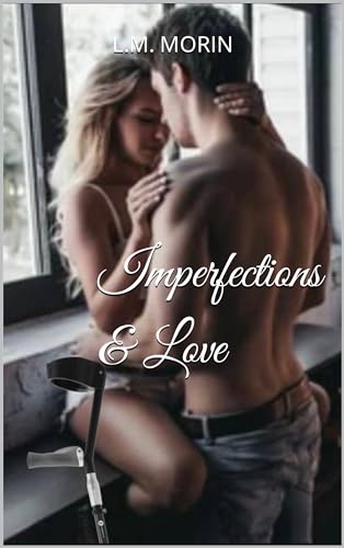 Imperfections & Love