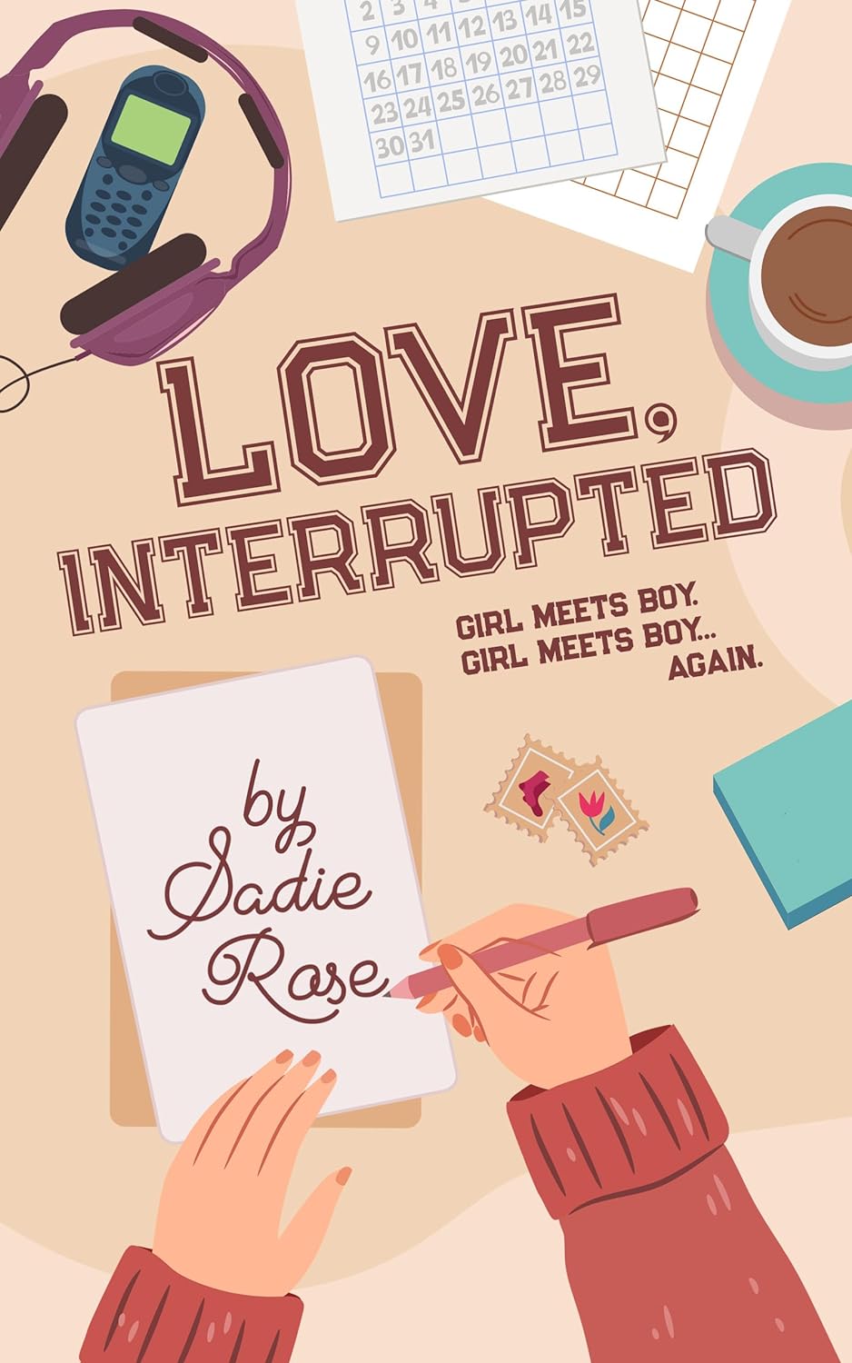 Love, Interrupted by Sadie Rose Goodreads