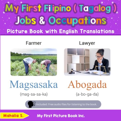My First Filipino (Tagalog) Jobs and Occupations Picture Book with
