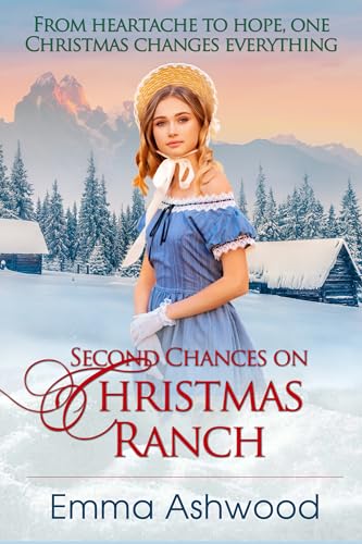 Second Chance on Christmas Ranch