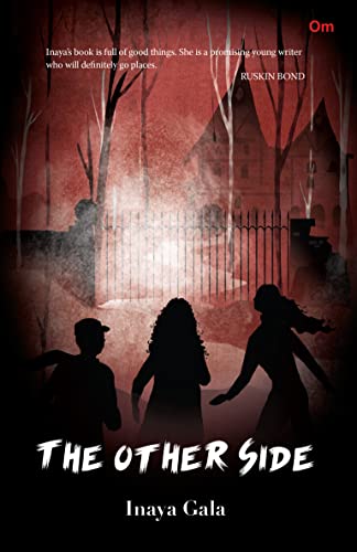 The Other Side by Inaya Gala | Goodreads