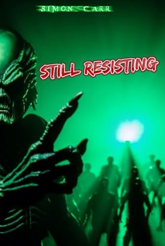 Still Resisting