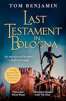 Last Testament in Bologna