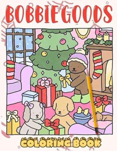 Bobbie Goods Coloring Book: Explore a Coloring Book Featuring 50+ High ...