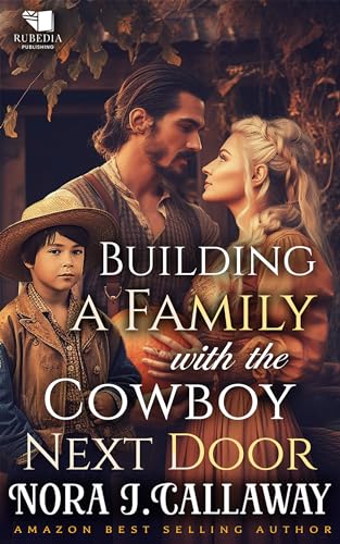 Building a Family with the Cowboy Next Door