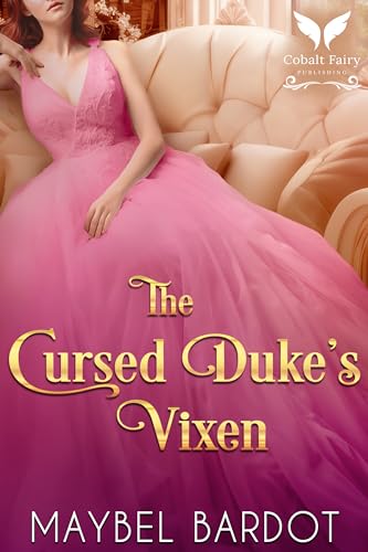 The Cursed Duke’s Vixen
