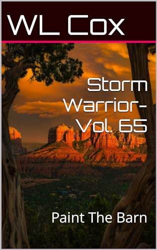 Storm Warrior-Vol. 65: Paint The Barn