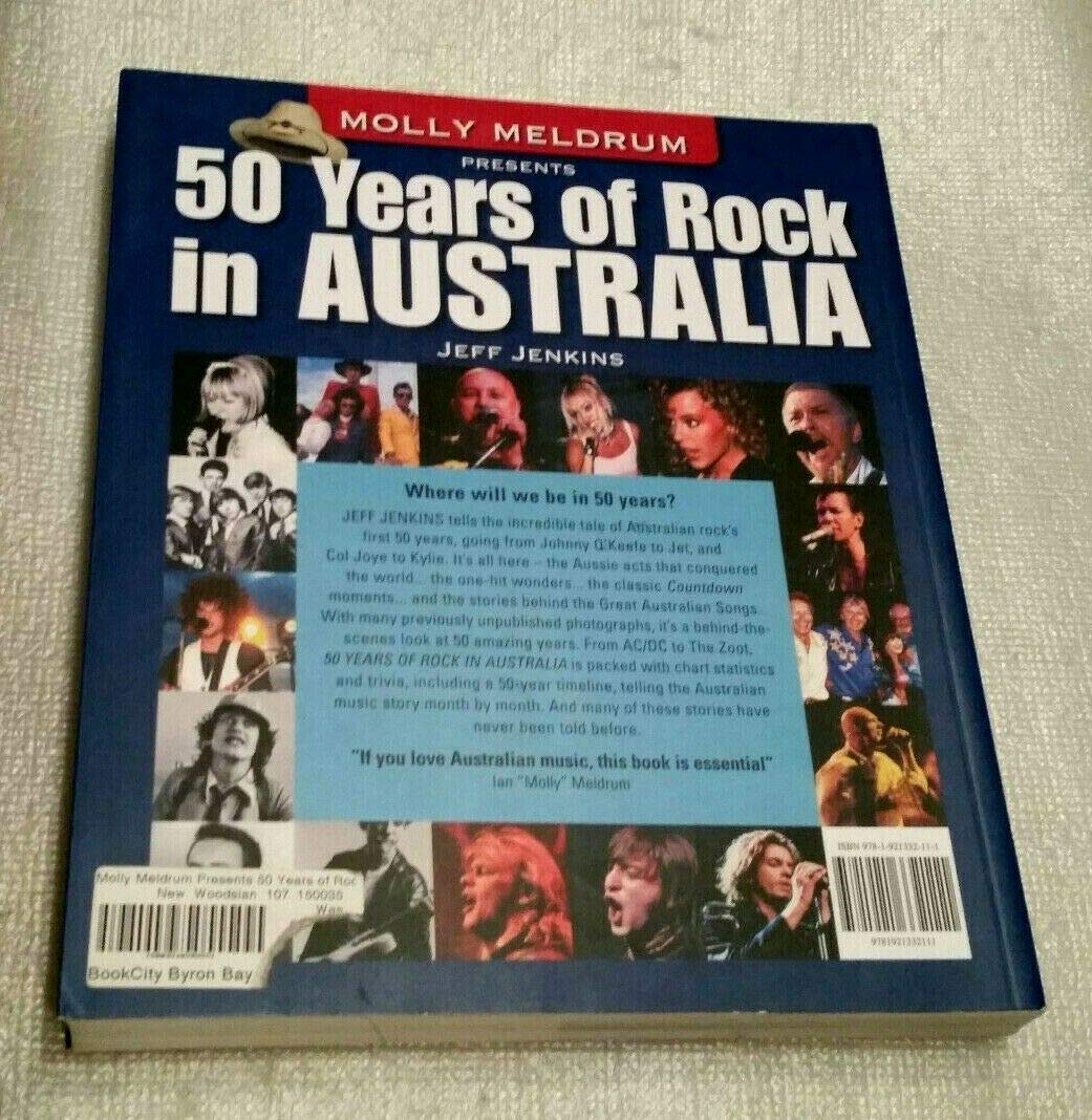 Molly Meldrum Presents 50 Years of Rock in Australia by Ian Molly