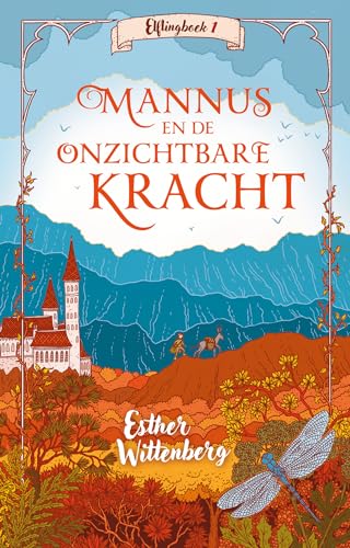 Mannus en de onzichtbare kracht (Elflingboek)