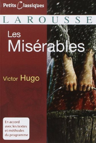 Les Miserables (Petits Classiques Larousse) (French Edition) Publisher book cover
