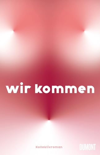 Wir kommen