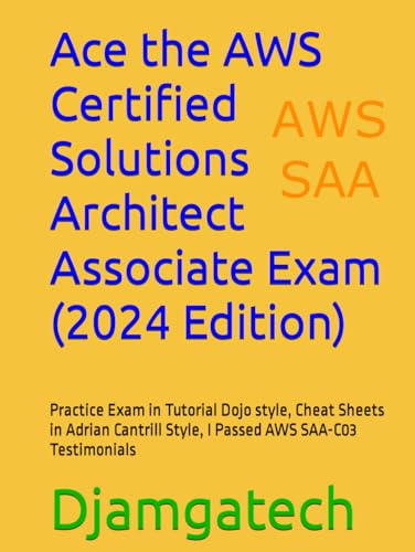 Ace the AWS Certified Solutions Architect Associate Exam by Etienne ...