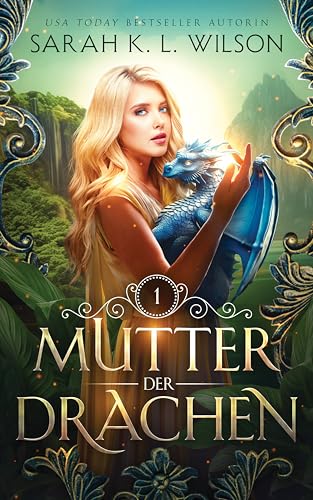 Mutter der Drachen (Die Drachenschule 9) book cover
