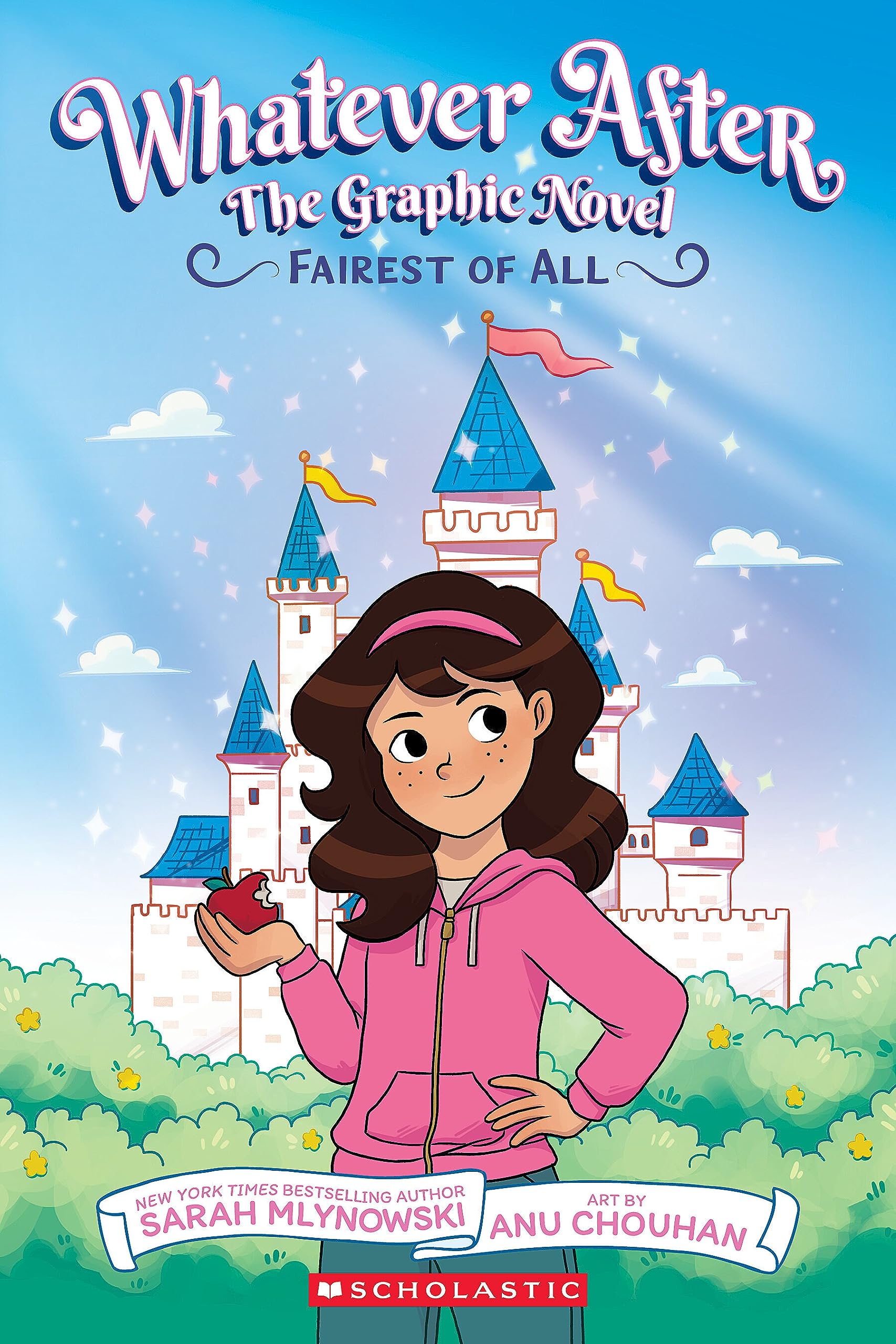 Fairest of All A Graphic Novel (Whatever After Graphic Novel 1) by