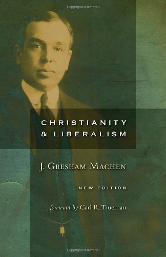 Christianity & Liberalism