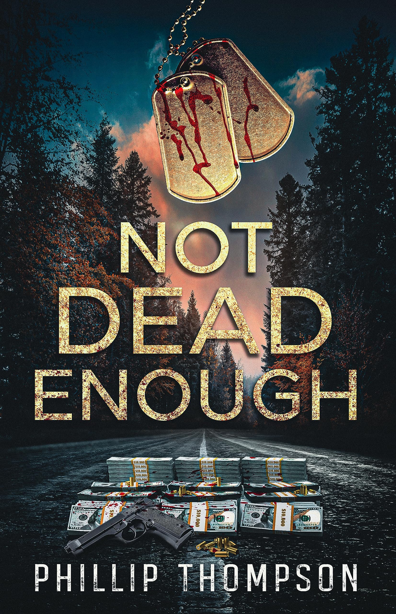 Not Dead Enough