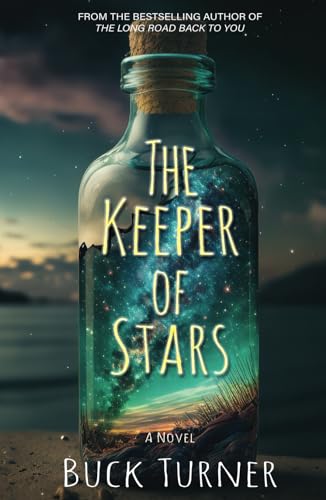 The Keeper of Stars by Buck Turner | Goodreads