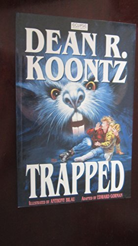 Trapped by DEAN KOONTZ