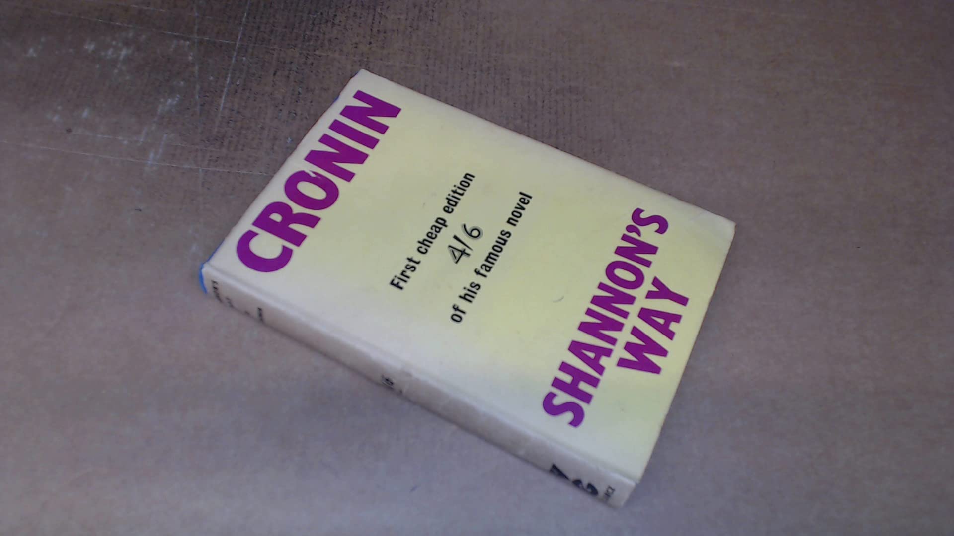 One True Way SHANNON' WAY by A.J. Cronin | Goodreads