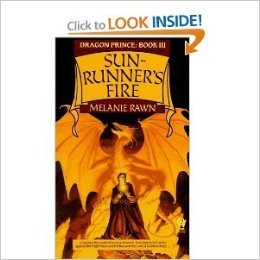 Sun-runner's Fire-dragon Prince: Book 3 (1990 Copy) by Melanie Rawn ...