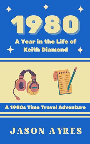 1980: A Year in the Life of Keith Diamond