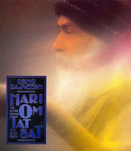 Hari Om Tat Sat. The Divine Sound: That is the Truth