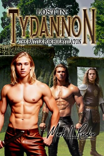 Lost in Tydannon: The Battle for Holbytlaton