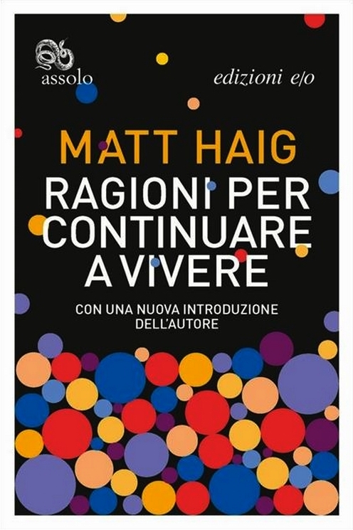 Ragioni per continuare a vivere. La storia vera della mia depressione e di come ne sono uscito