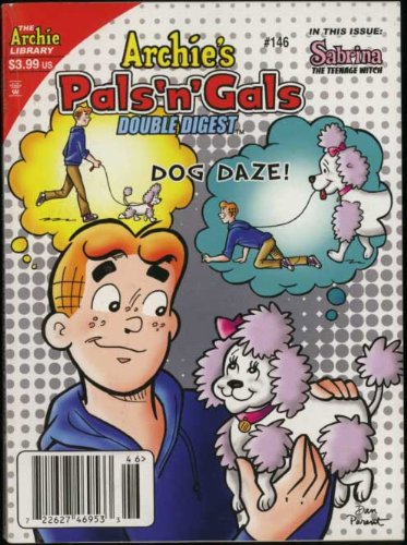 Archie's "Pals 'n' Gals" Double Digest Magazine (The Archie Comics Digest Library) January 2011 book cover