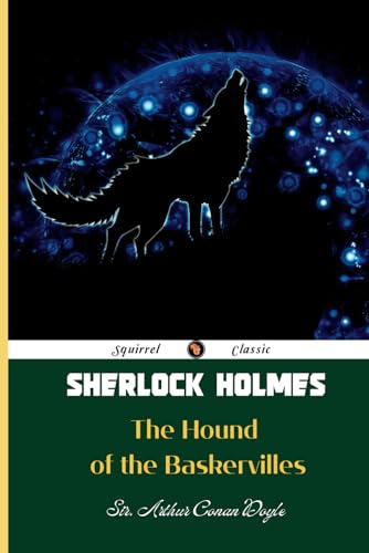 The Hound of the Baskervilles: Sherlock Holmes by Arthur Conan Doyle ...