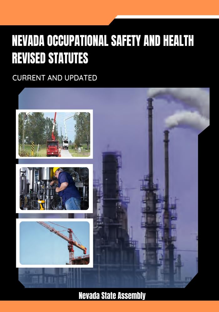 Nevada Occupational Safety and Health Revised Statutes Current and