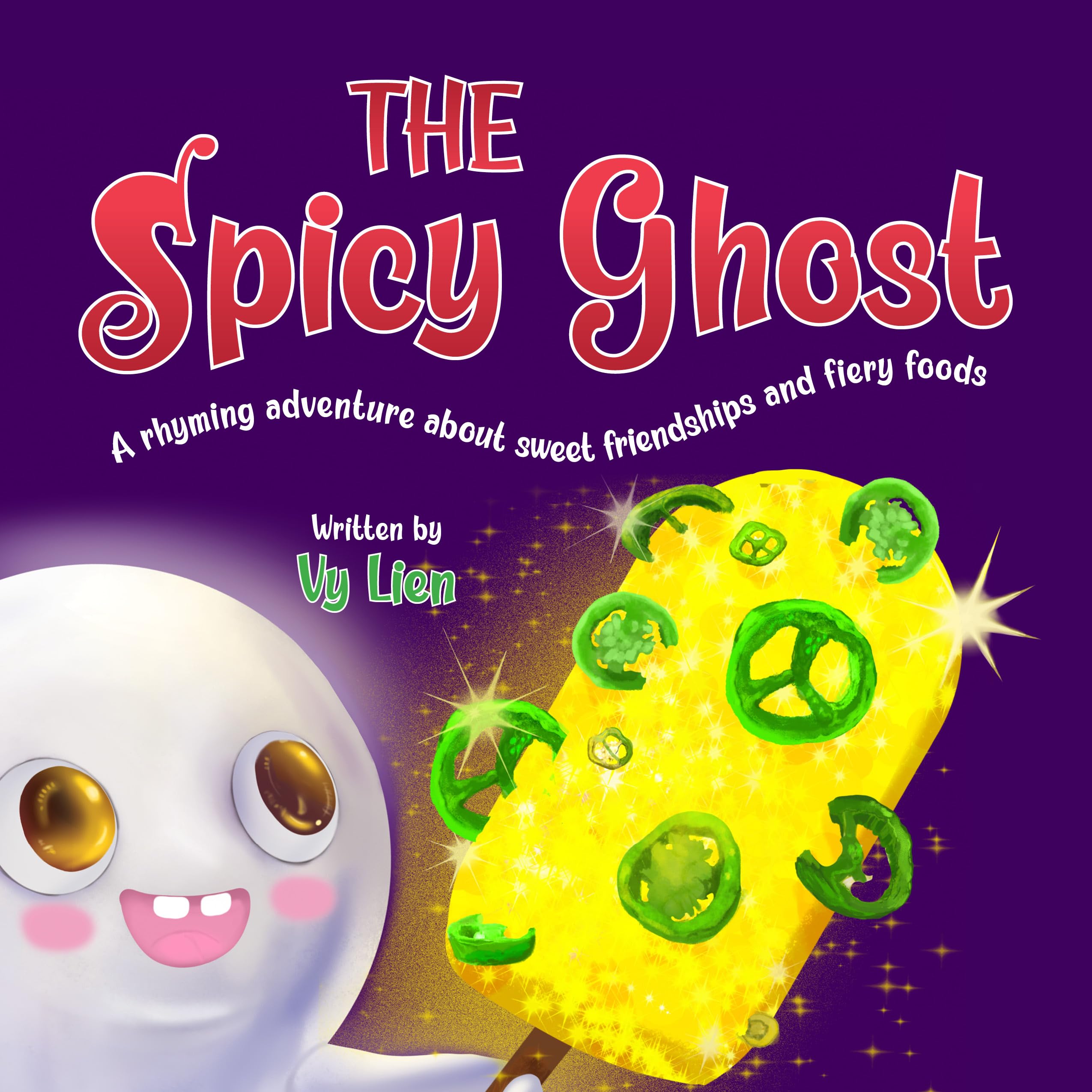 The Spicy Ghost: A Fiery Adventure Rhyming Book Encouraging New Experiences For Kids