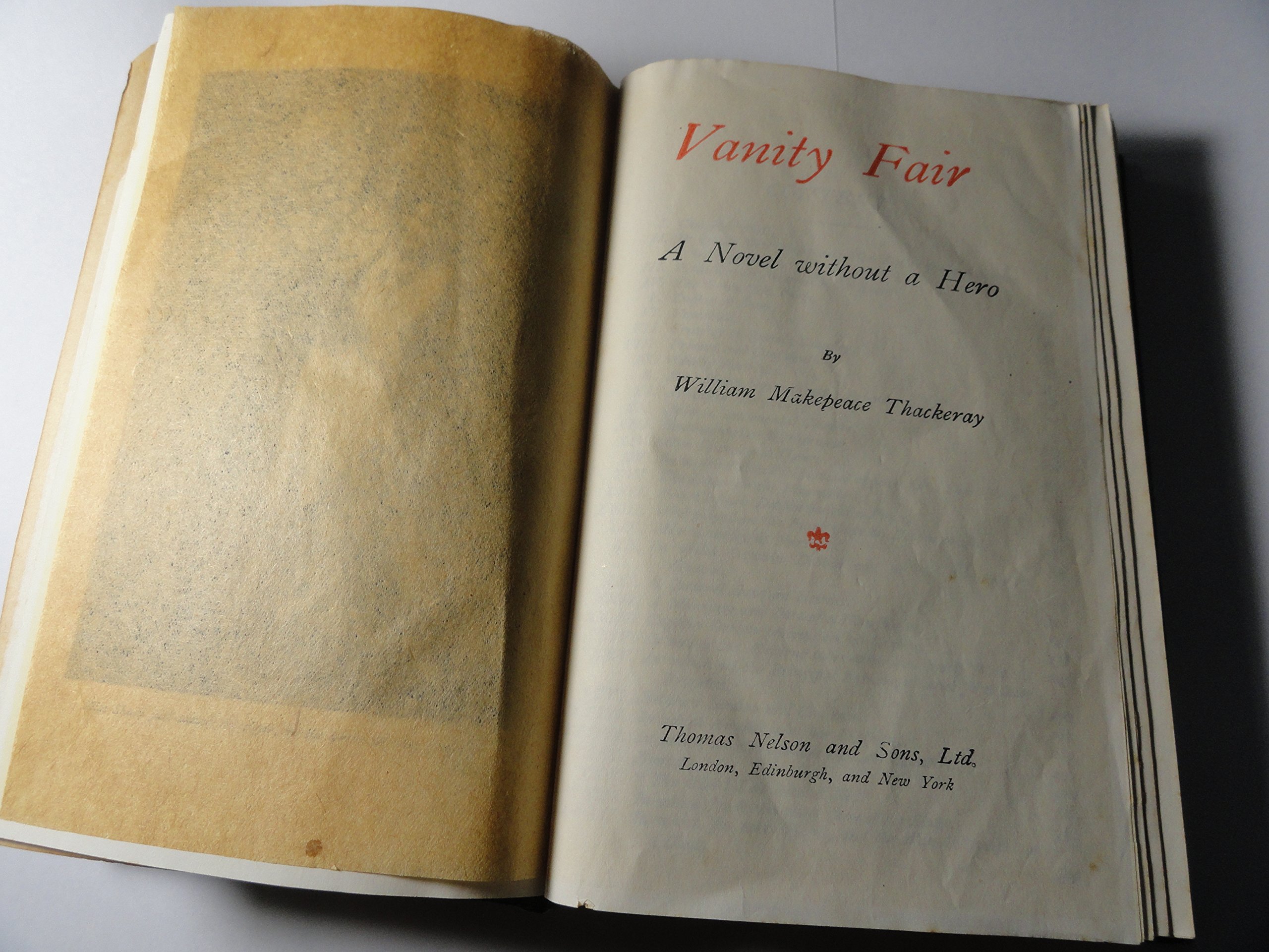 Vanity Fair: A Novel Without a Hero by William Makepeace Thackeray