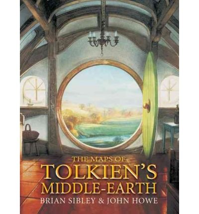 The Maps of Tolkien's Middle Earth by Brian Sibley & John Howe | Goodreads