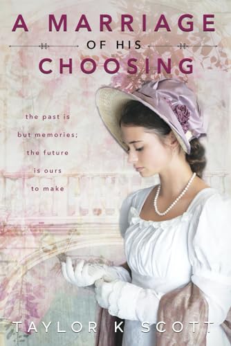 A Marriage of His Choosing