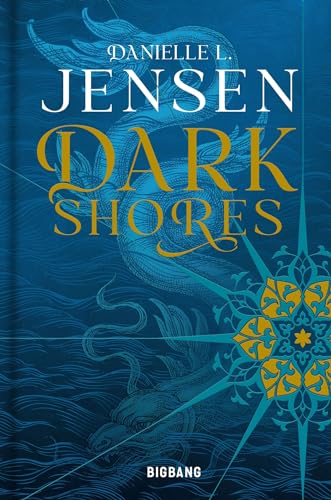 Dark Shores (Dark Shores #1)