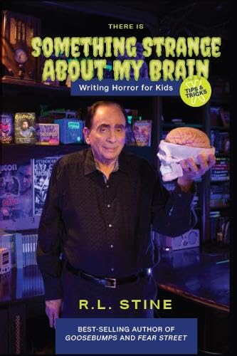 There Is Something Strange About My Brain: Writing Horror for Kids