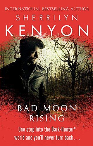 Bad Moon Rising by Sherrilyn Kenyon (2012-08-01) by Sherrilyn Kenyon ...
