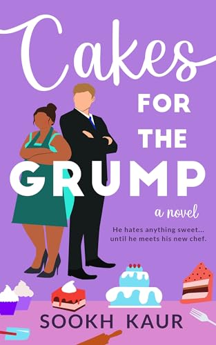 Cakes for the Grump