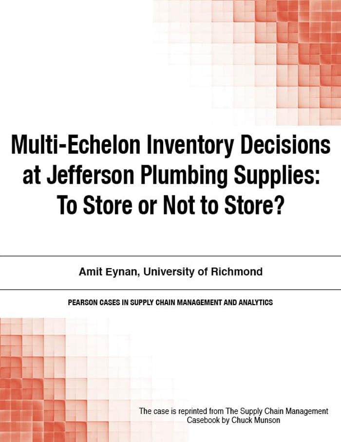 MultiEchelon Inventory Decisions at Jefferson Plumbing Supplies To