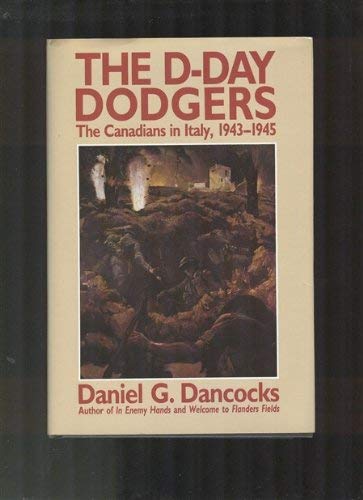 D-Day Dodgers: Canadians in Italy
