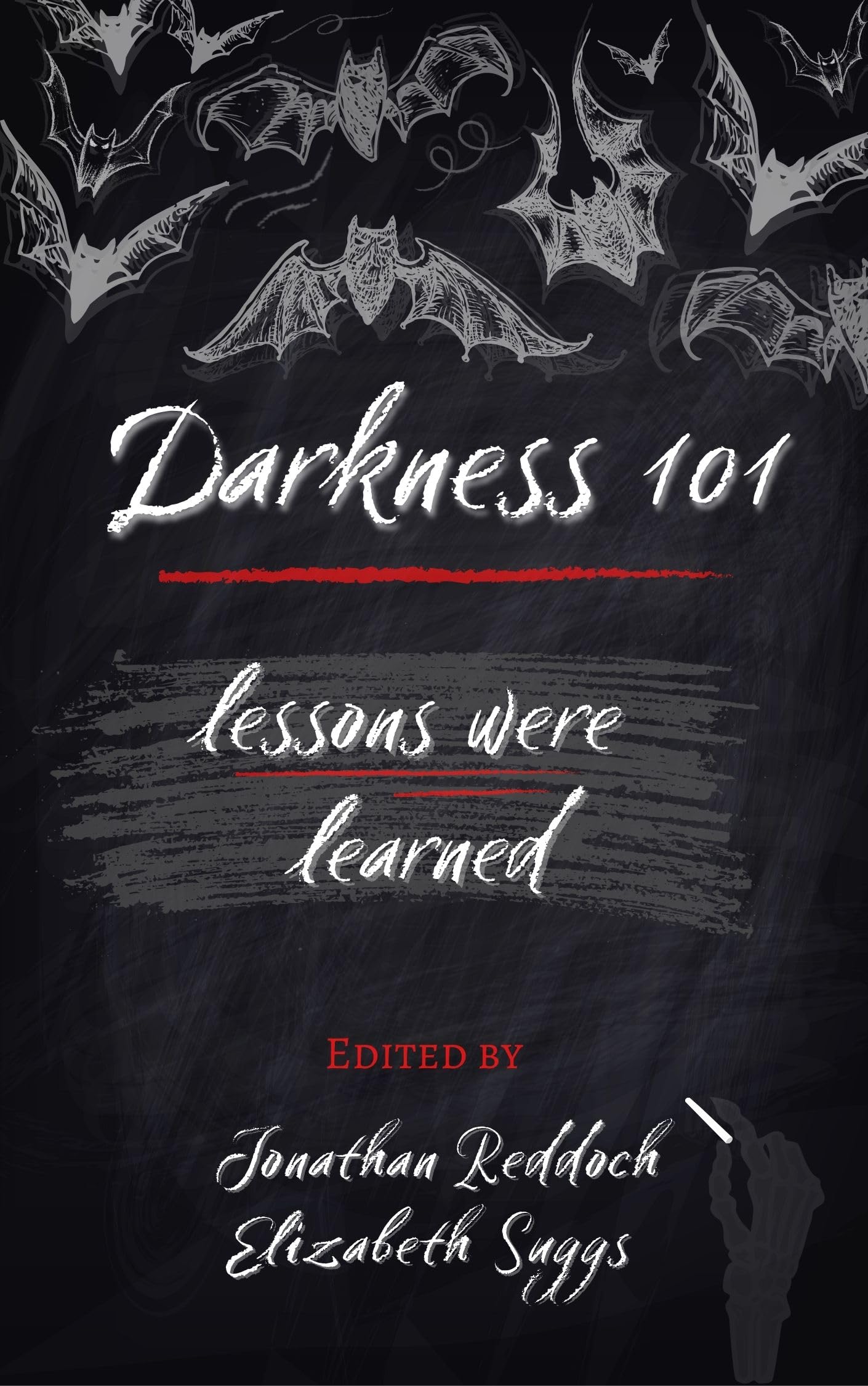 Darkness 101: Lessons Were Learned