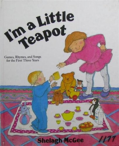 I'm a Little Teapot by Shelagh McGee | Goodreads