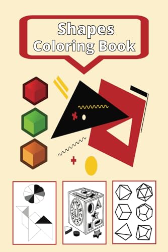 Shapes Coloring Book: Kids Shapes Coloring Book, 102 pages including