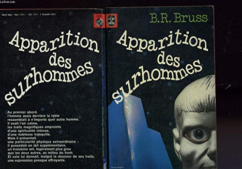 Apparition des surhommes by B.R. Bruss | Goodreads