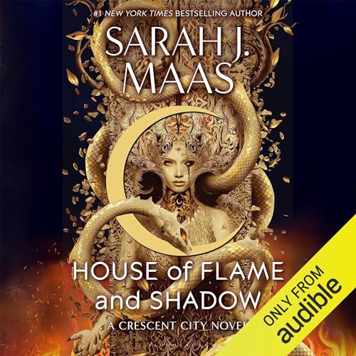 House of Flame and Shadow (Crescent City, #3)