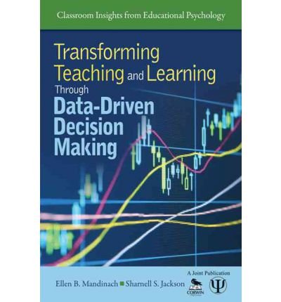 [Transforming Teaching and Learning Through Data-Driven Decision Making ...