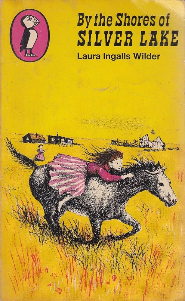 By the Shores of Silver Lake (Little House, #5)